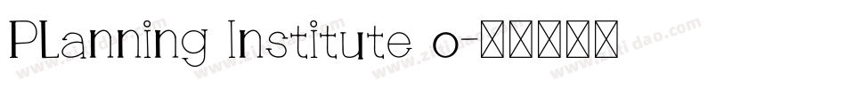 Planning Institute o字体转换